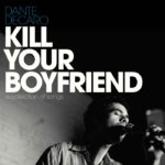 dante-decaro-kill-your-boyfriend-album-artwork-1mb