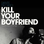 dante-decaro-kill-your-boyfriend-album-artwork-1mb